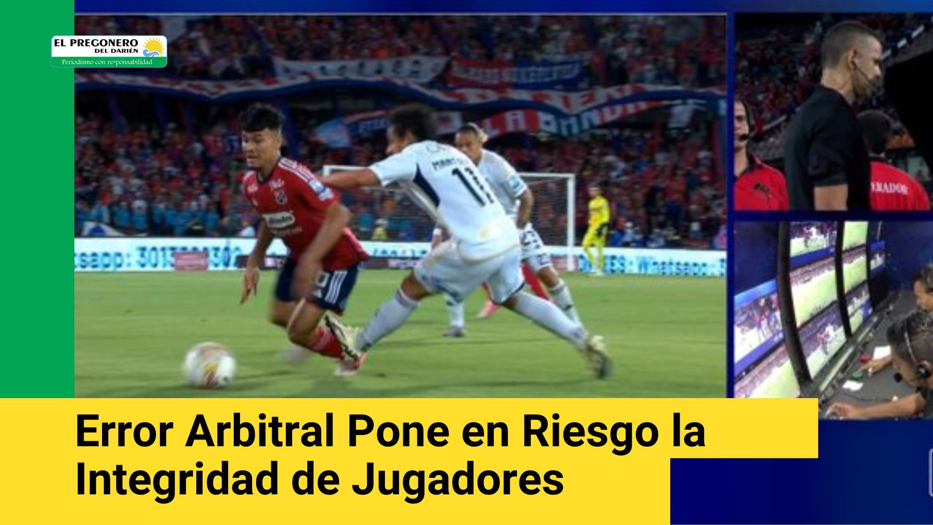 Error Arbitral Pone en Riesgo la Integridad de Jugadores